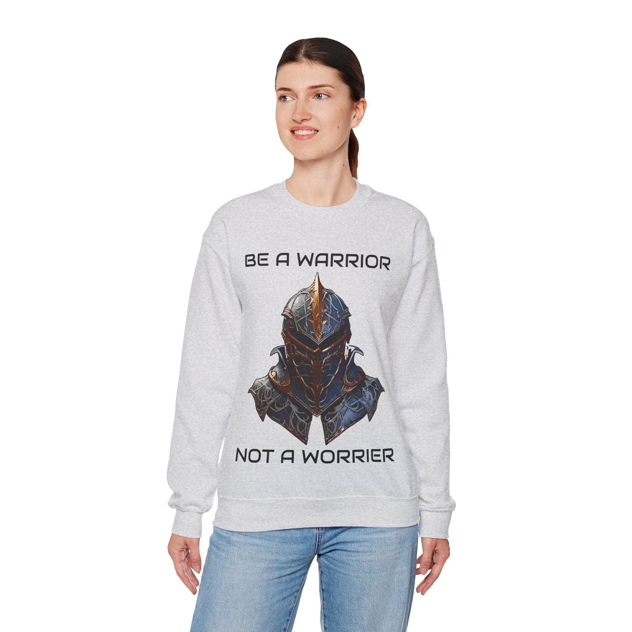 Be a Warrior not a Worrier, Unisex, Crewneck Sweatshirt, Birthday gift, Funny, Motivational, Inspriational, Comfort, Cotton