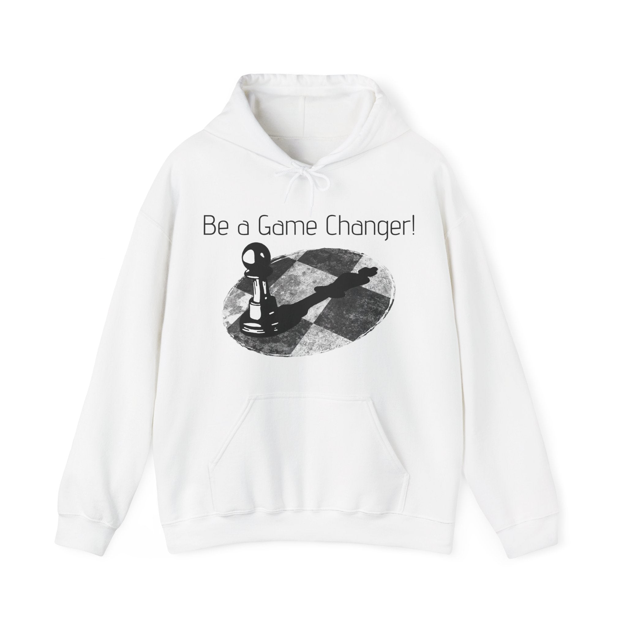 Be a Game changer, Hoodie, Chess, Pawn, King, Reflection, Potential, White, Black, Gift, Men, Women