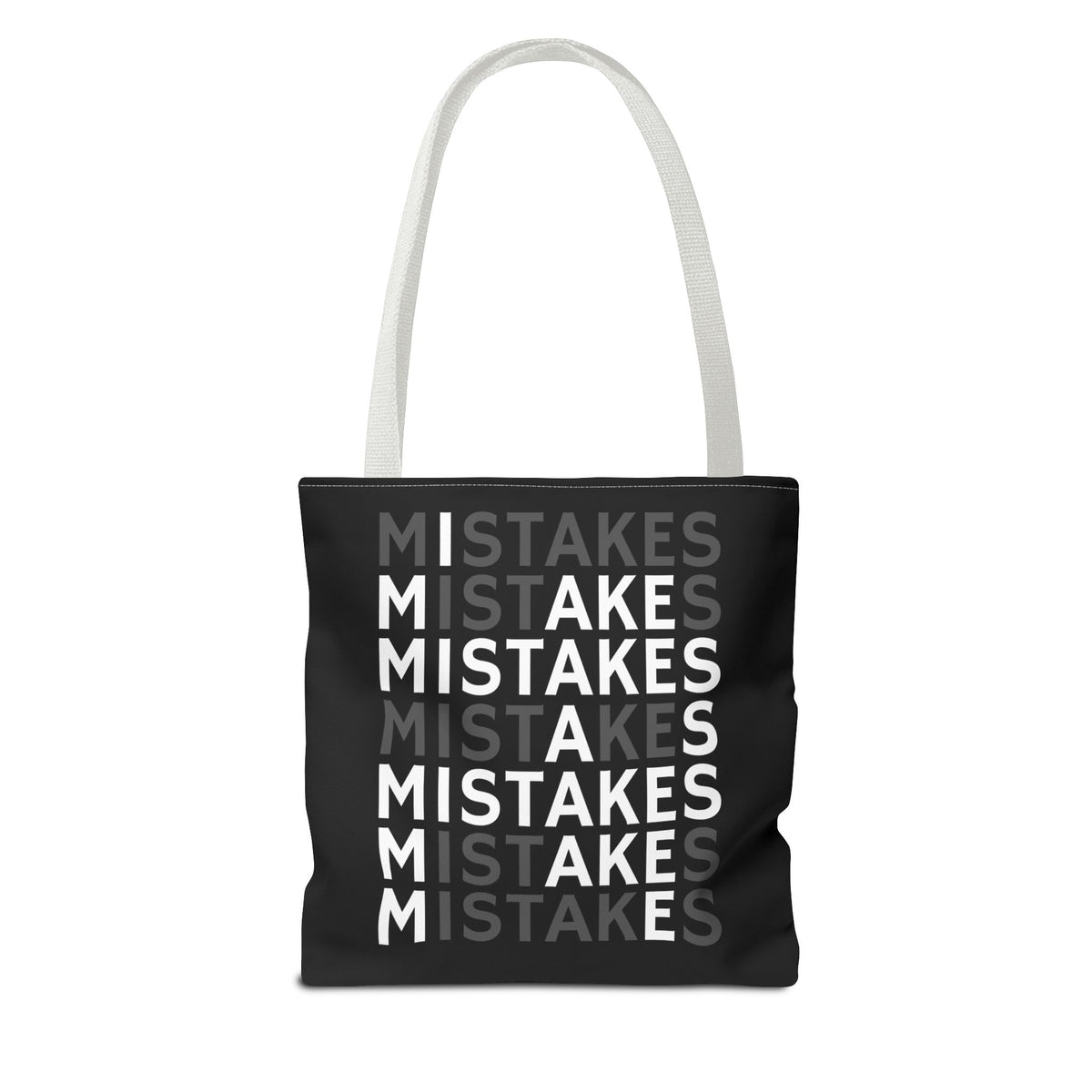 Mistakes Repeat Pattern Tote Bag — Black Typography Shopper