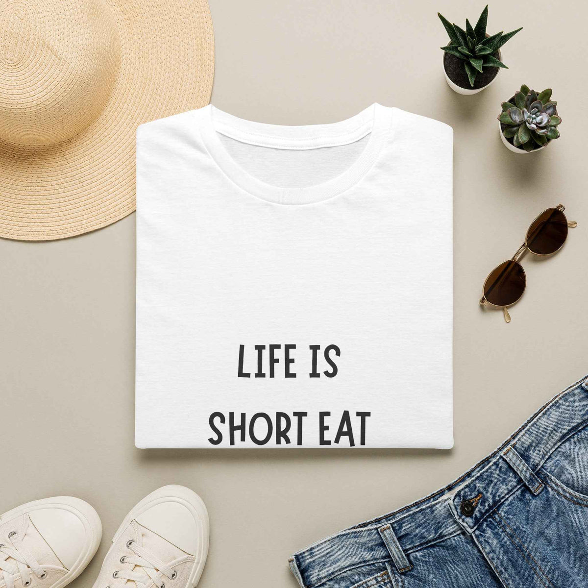 T-Shirt — "Life Is Short Eat Dessert First" Funny Foodie T-Shirt