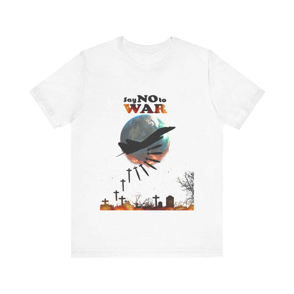 Say No To War, Lets all live in Peace, T-Shirt, Be Kind, Respect each other, Gift, Motivation, Movement