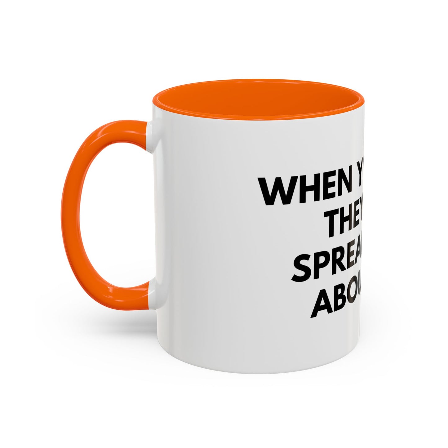 Funny Office Coffee Mug — “When You Excel They Will Spreadsheet About You” Accent Mug