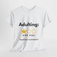 Funny Adulting T-Shirt, Hilarious Quote Tee for Young Adults, Gift for Graduations, Birthdays, Casual Wear, 1 Star Review T-Shirt - Conscience Garment