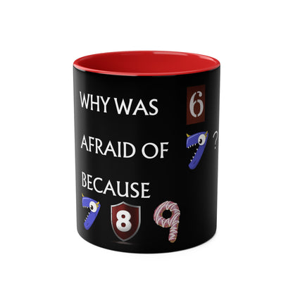 7 ate 8 funny Mug, 11oz - Conscience Garment
