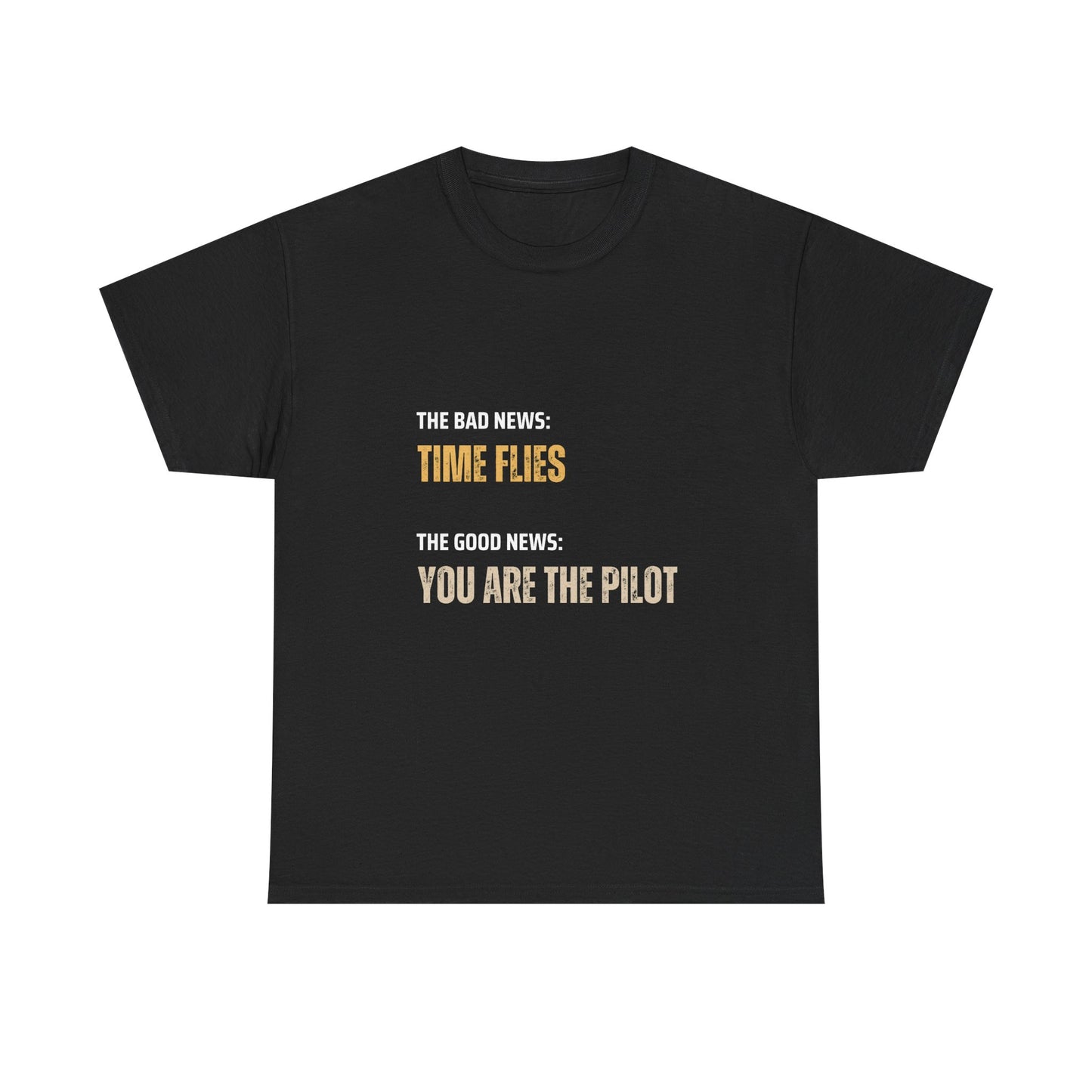 Time Flies T-Shirt, Motivational 'Only You Are In Control' - Conscience Garment