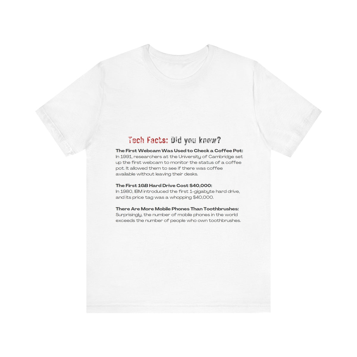Tech Facts T-Shirt - Conscience Garment