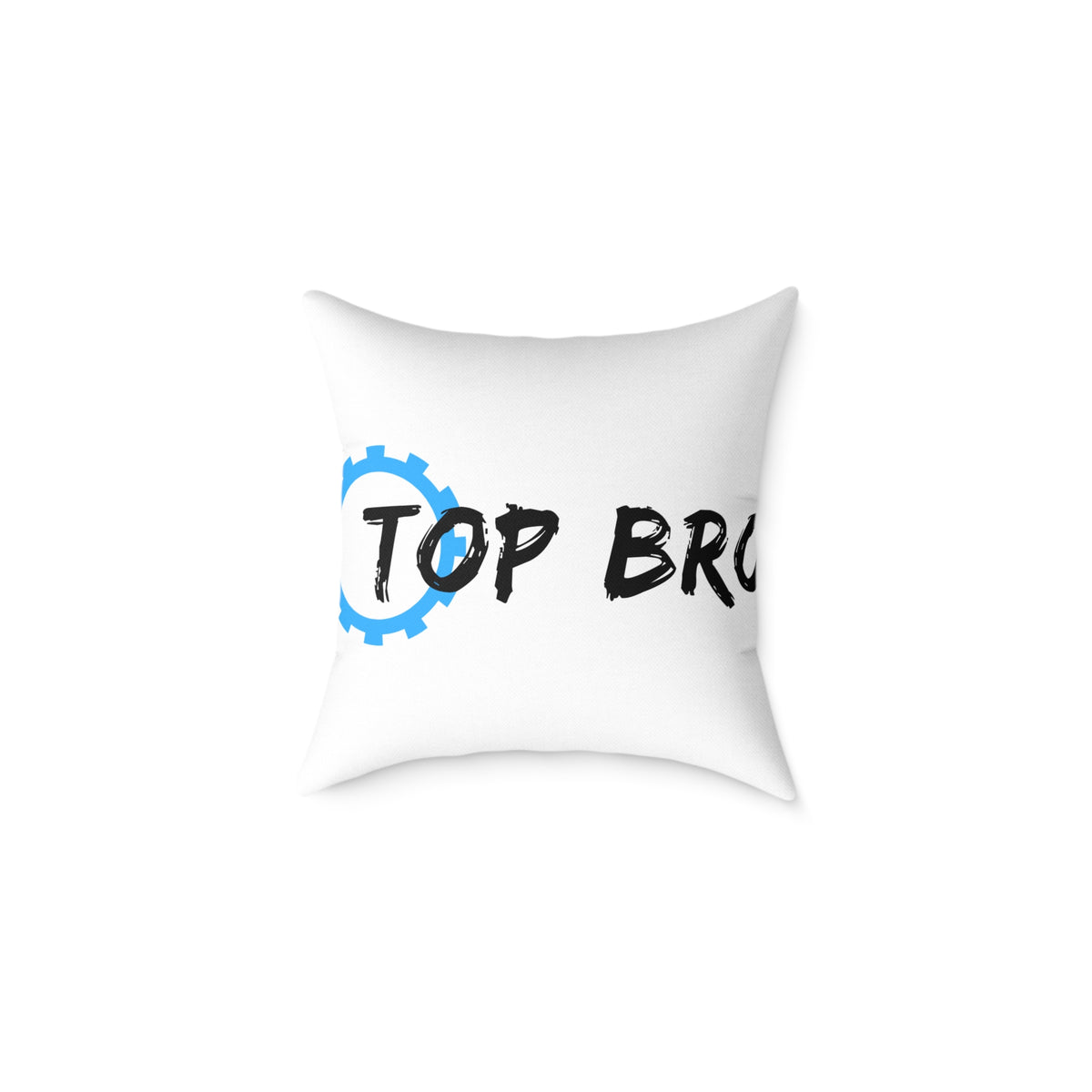 Top Bro Pillow - Square Poly Canvas Decorative Throw Pillow