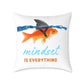 Mindset Is Everything Square Throw Pillow – Goldfish with Shark Fin Motivational Accent Pillow