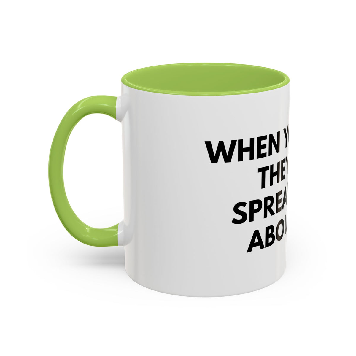 Funny Office Coffee Mug — “When You Excel They Will Spreadsheet About You” Accent Mug