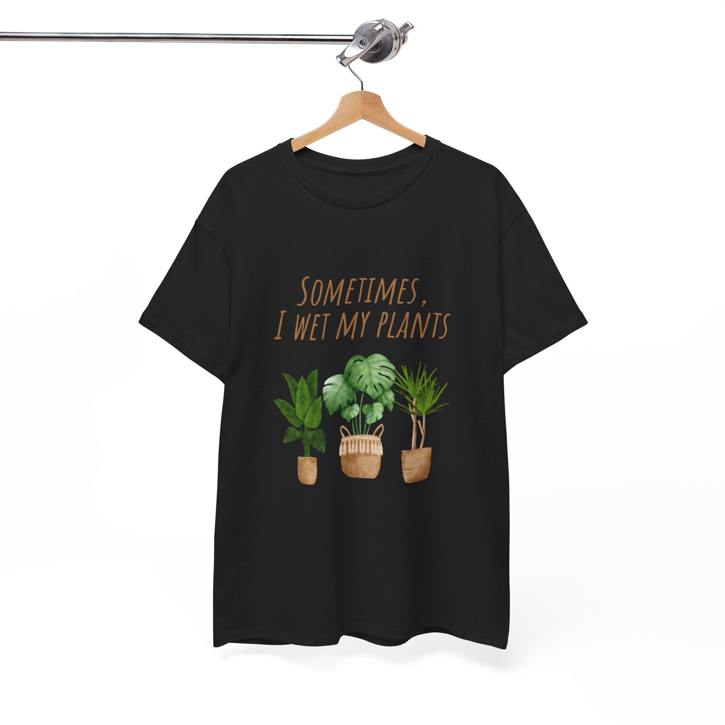 Plant Lover's Tee, Sometimes I Wet My Plants Shirt, Unisex Cotton Tee, Gardener Gift, Eco-Friendly Apparel - Conscience Garment