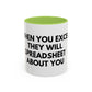 Funny Office Coffee Mug — “When You Excel They Will Spreadsheet About You” Accent Mug