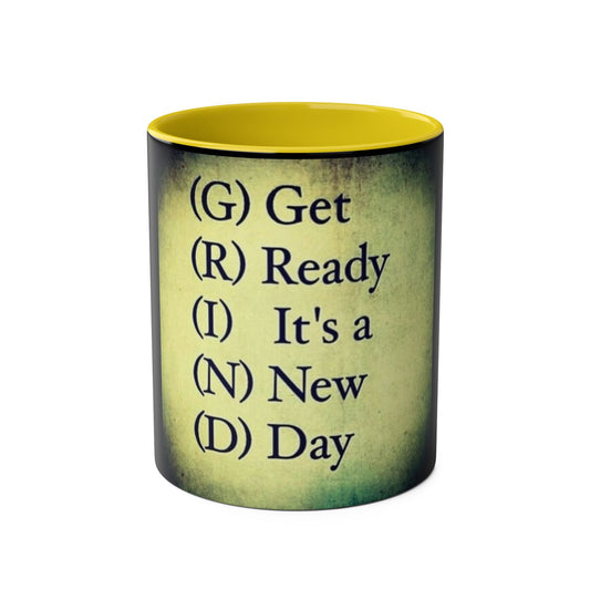 Coffee Mug with GRIND - Get Ready It's a New Day Design - Conscience Garment