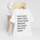 Dream Big Sleep Bigger T-shirt