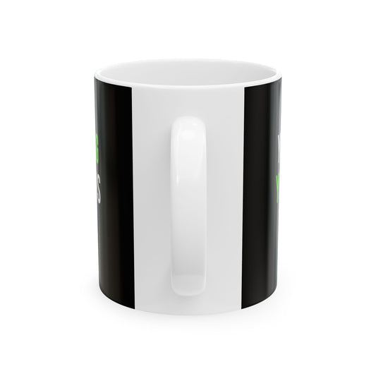 Inspirational Strength Quote Ceramic Mug – “You Never Know How Strong You Are Until Being Strong Is The Only Choice”