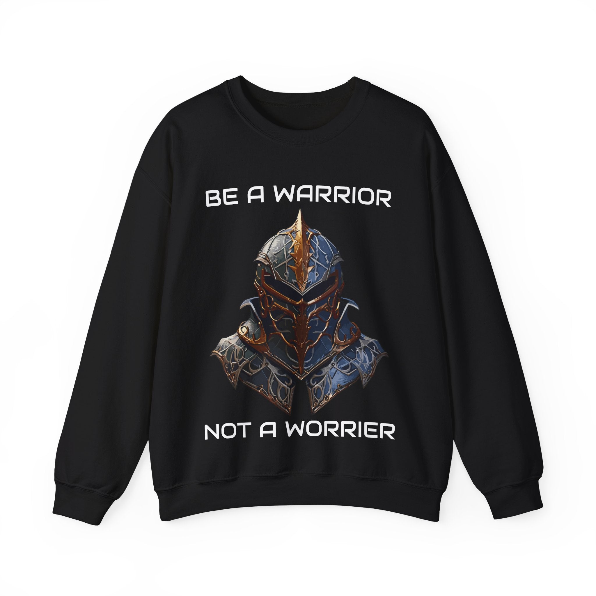 Be a Warrior not a Worrier, Unisex, Crewneck Sweatshirt, Birthday gift, Funny, Motivational, Inspriational, Comfort, Cotton