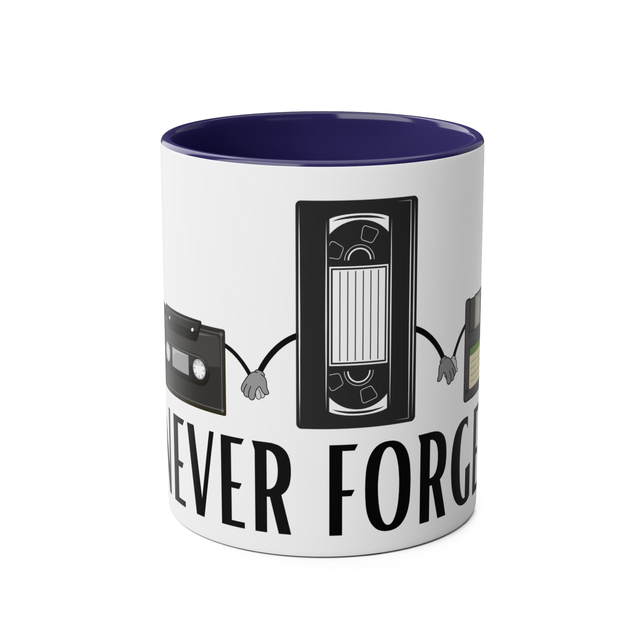 Never Forget, Mugs, 2 tone, Birthday Gift, Good Old Times, Conscience Garment, Coffee, Tea, Funny