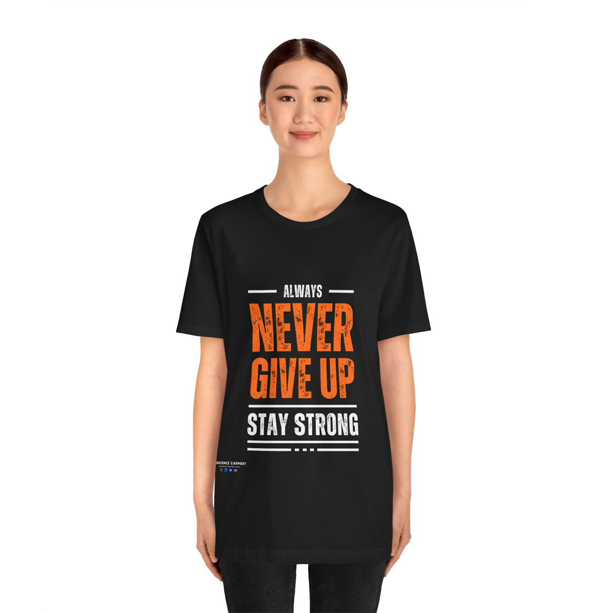 Motivational Never Give Up T-Shirt - Conscience Garment