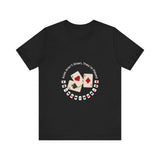Casual Poker Tee - "Aces Aren't Given, They're Played" - Conscience Garment