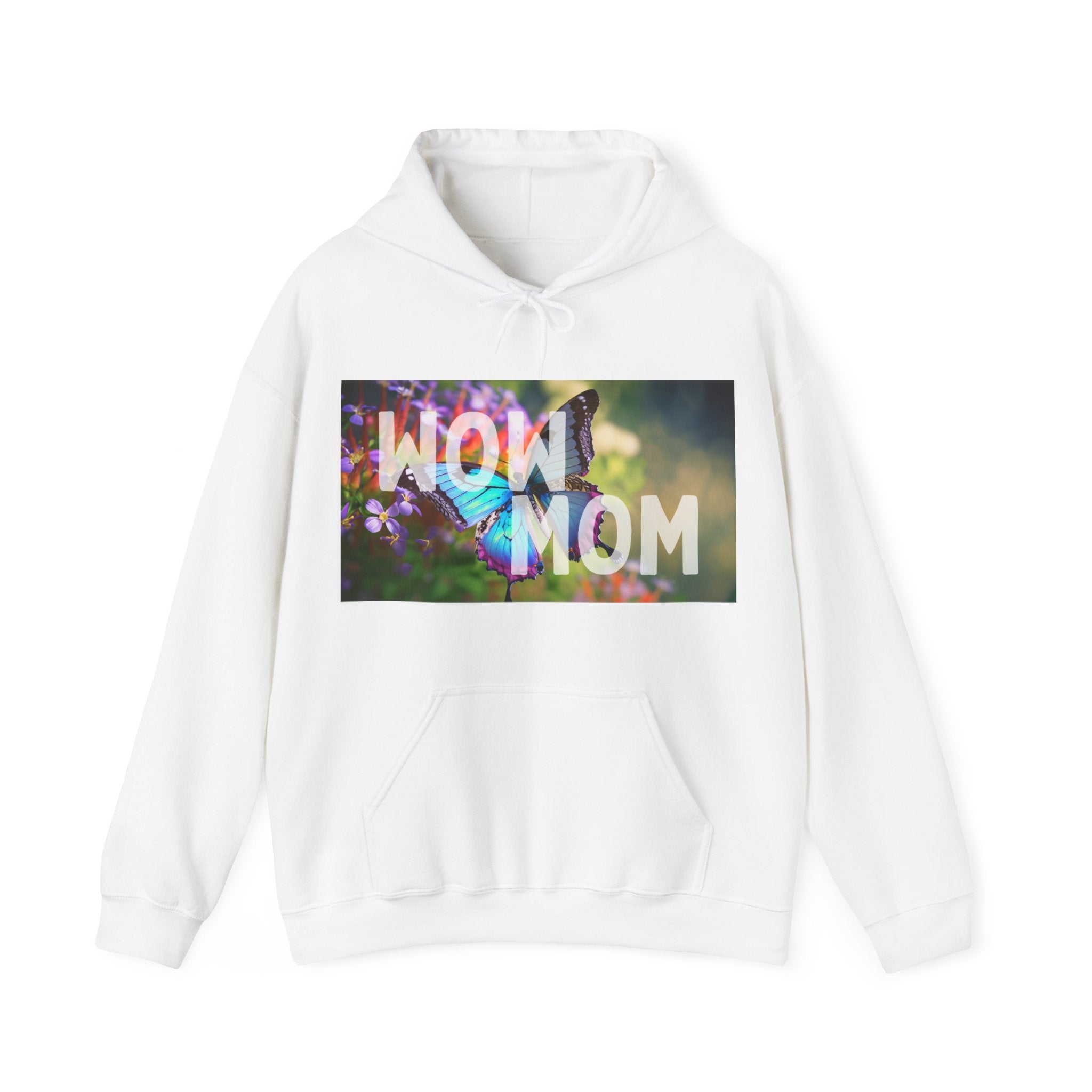 Wow Mom, Hoodie, Heavy Cotton, Women, Gift, Mindfulness, Motivation, Inspiration