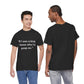 Funny Quote T-Shirt — “I told my doctor I broke my arm in two places. He told me to stop going to those places.” - Conscience Garment