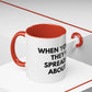 Funny Office Coffee Mug — “When You Excel They Will Spreadsheet About You” Accent Mug