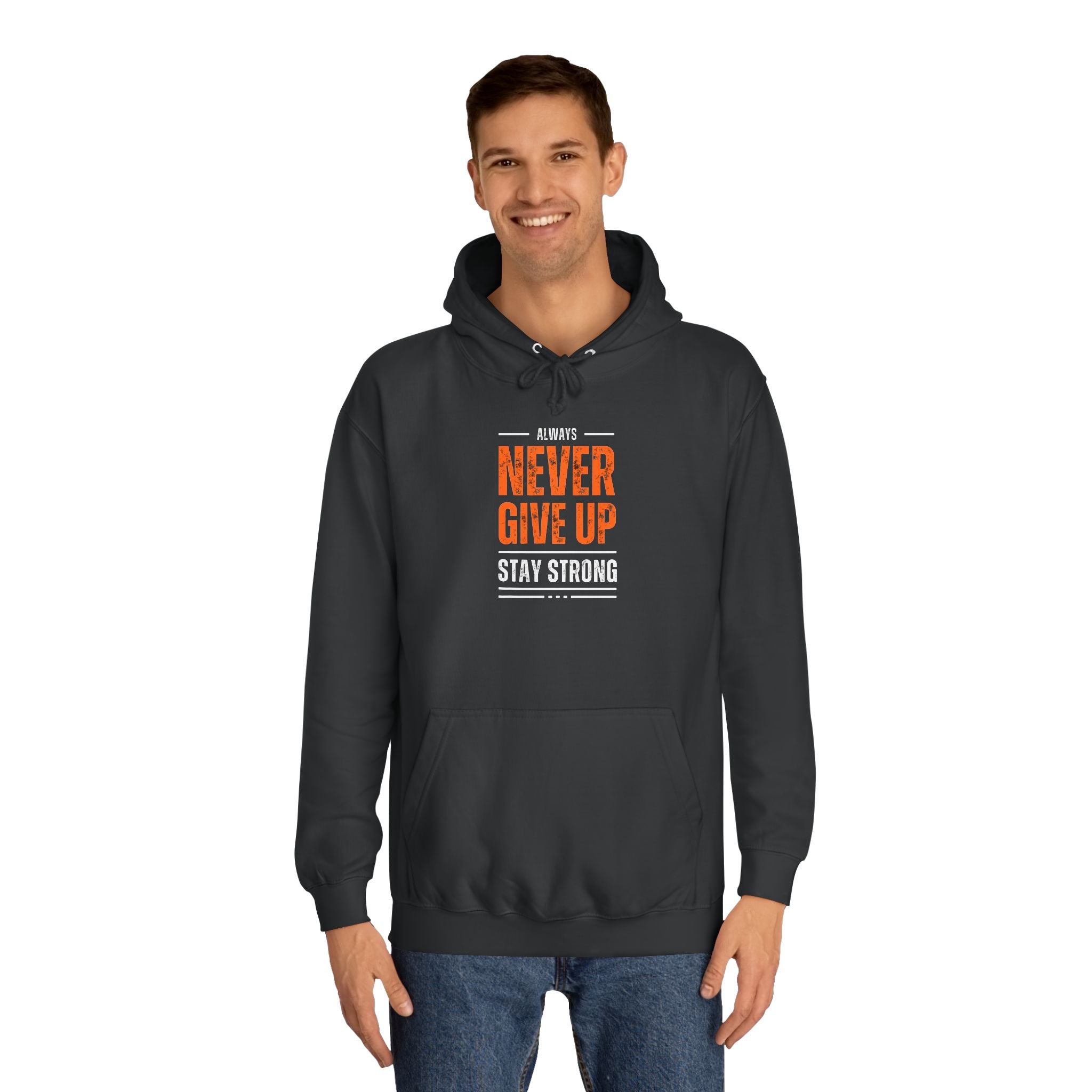 Motivational Unisex College Hoodie - Never Give Up