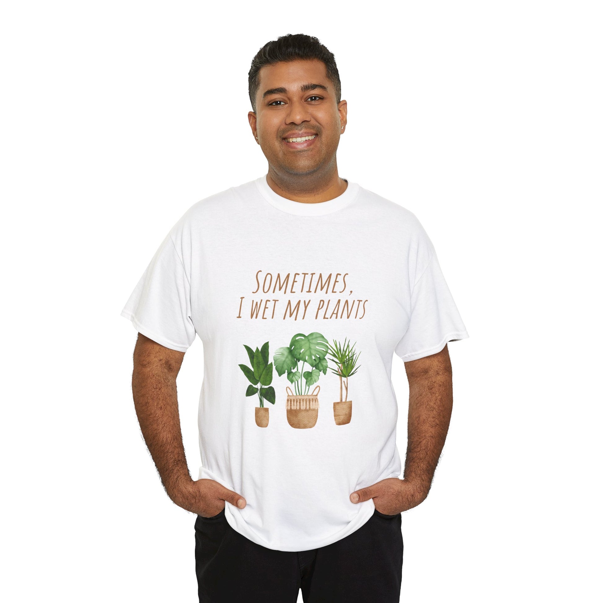 Plant Lover's Tee, Sometimes I Wet My Plants Shirt, Unisex Cotton Tee, Gardener Gift, Eco-Friendly Apparel - Conscience Garment