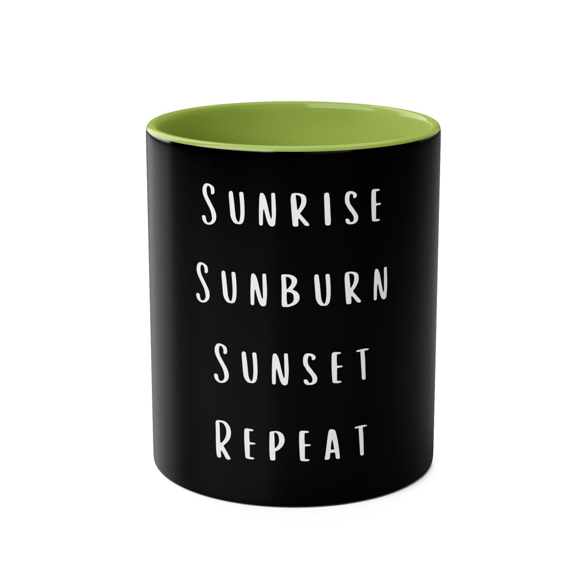Holiday Coffee Mug - Sunrise Sunburn Sunset Repeat  - 11oz - Conscience Garment