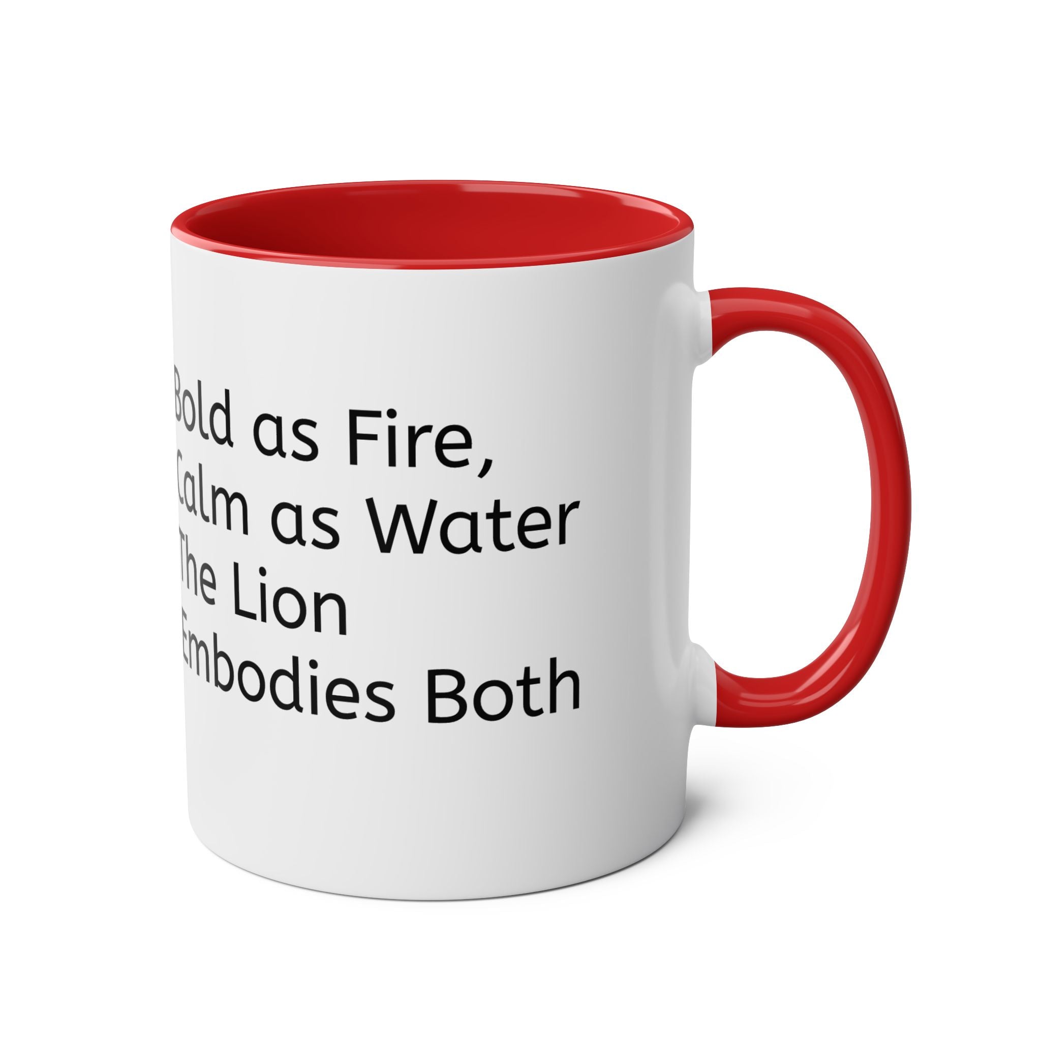 Be the Lion that embodies bothFire and water Two-Tone Coffee Mug, Birthday Gift, 7 Colors