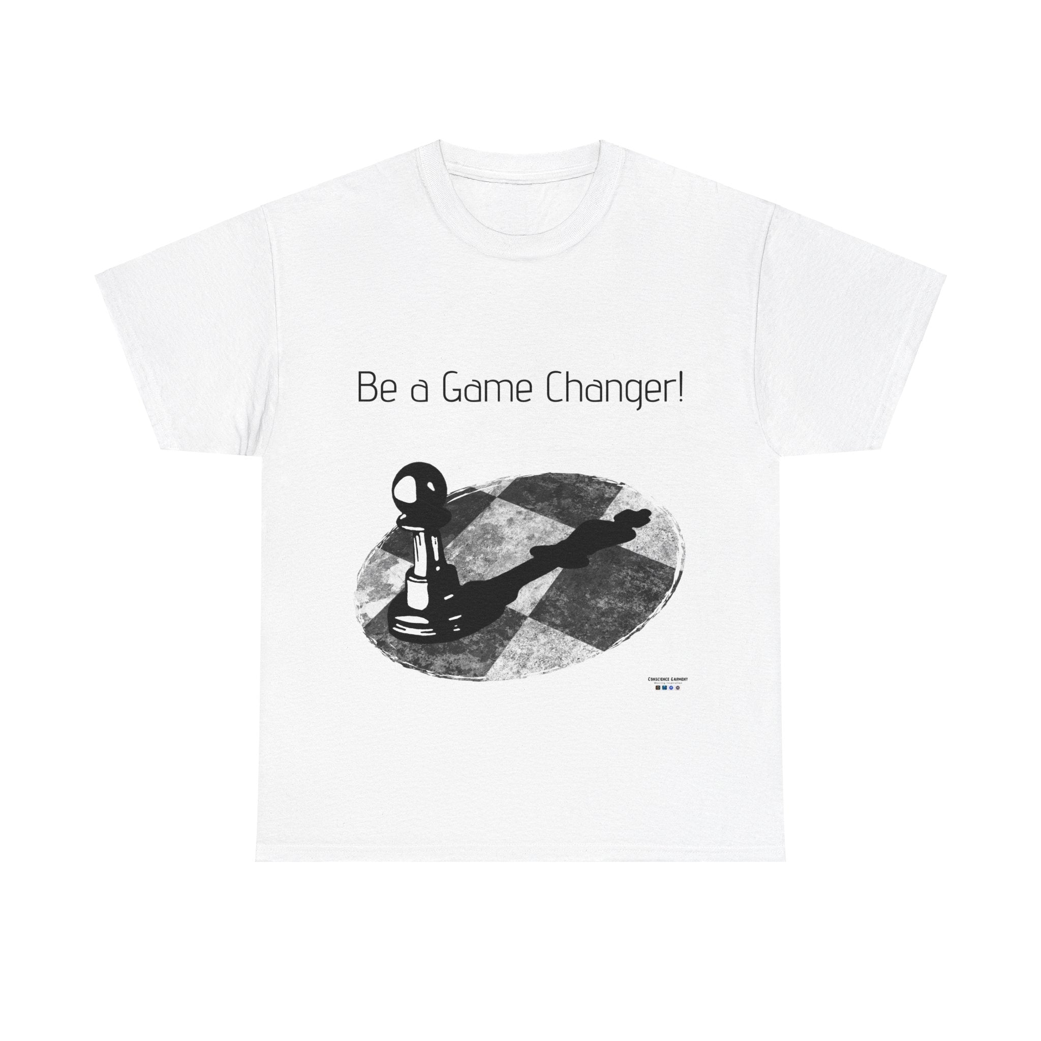 Be a Game changer, T Shirt, Chess, Pawn, King, Reflection, Potential, White, Black, Gift, Men, Women