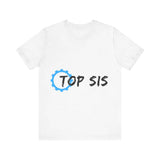 Top Sis T-shirt
