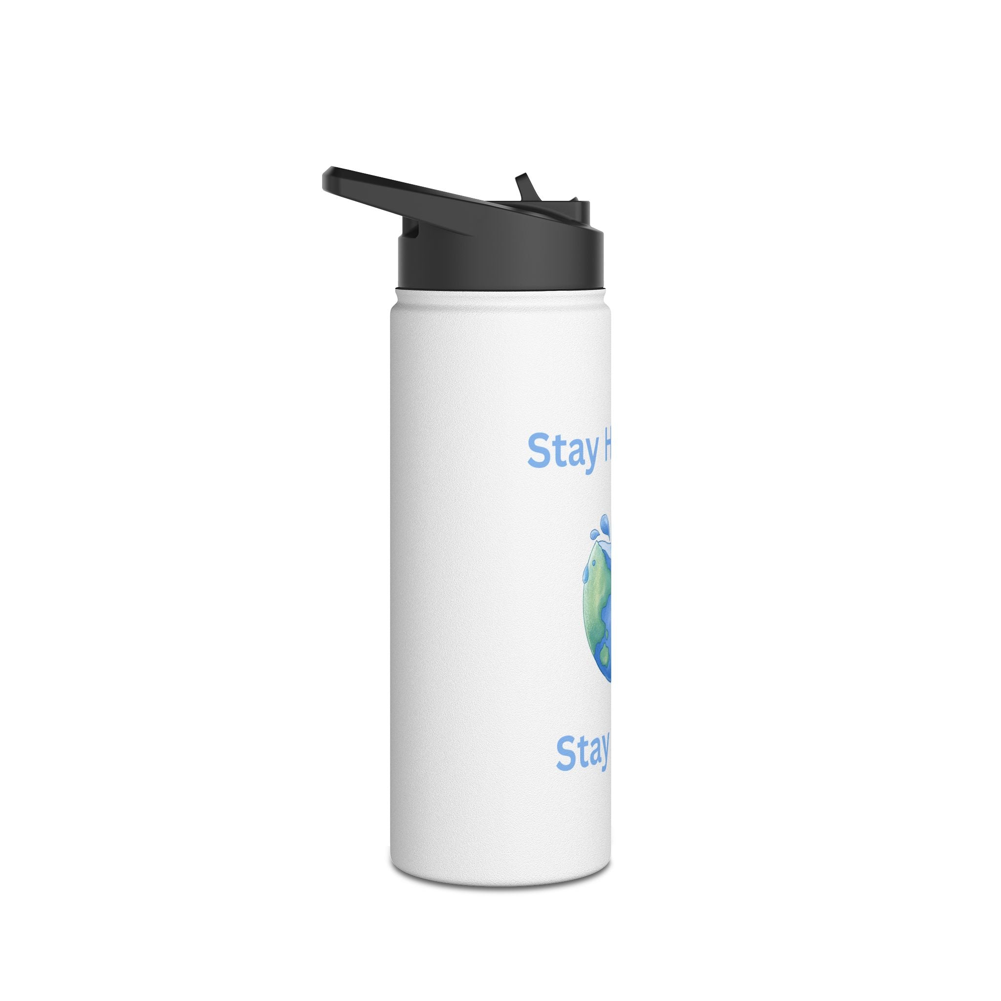 Stay Hydrated Stay Happy Stainless Steel Water Bottle — Cute Earth & Water Drop Design