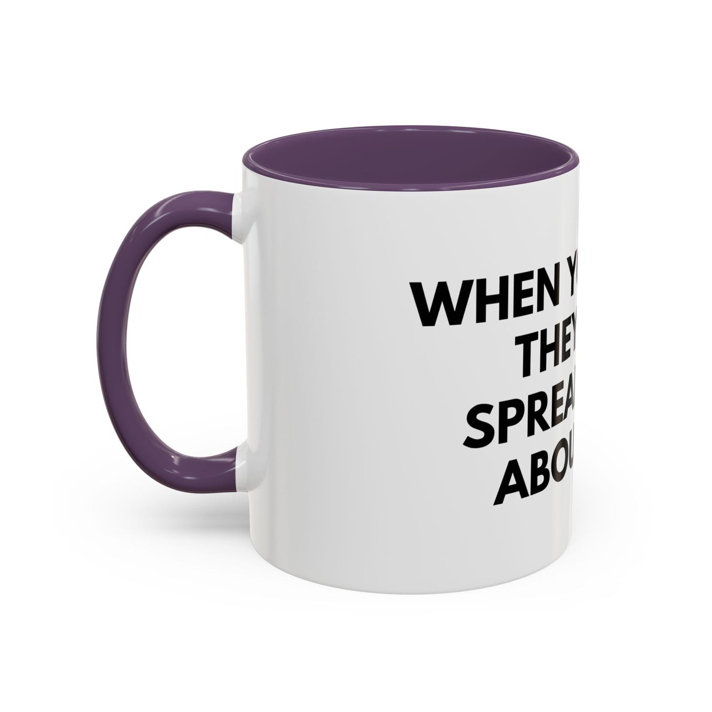 Funny Office Coffee Mug — “When You Excel They Will Spreadsheet About You” Accent Mug