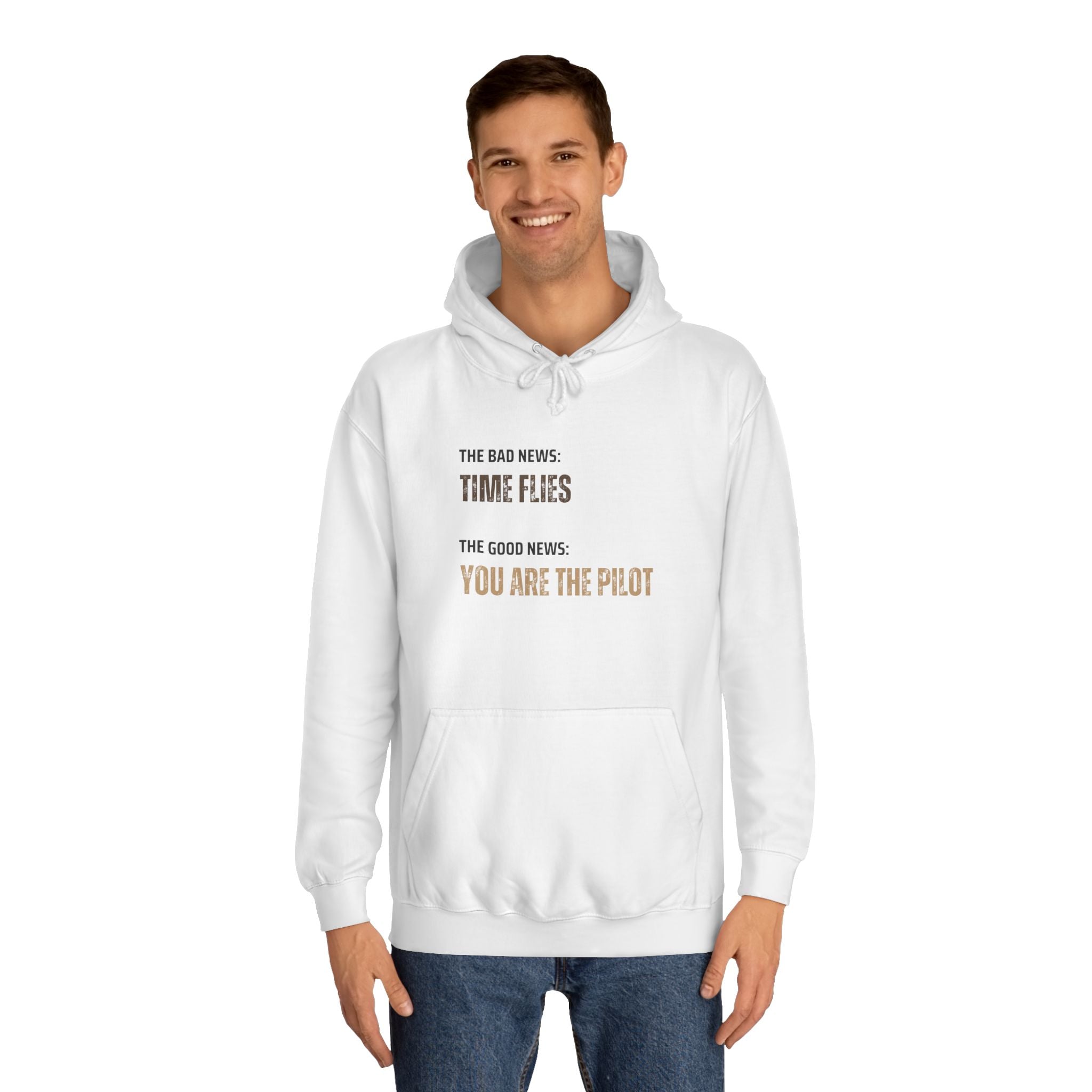 Hoodie 'Time Flies, You Are The Pilot' Inspirational Hoodie