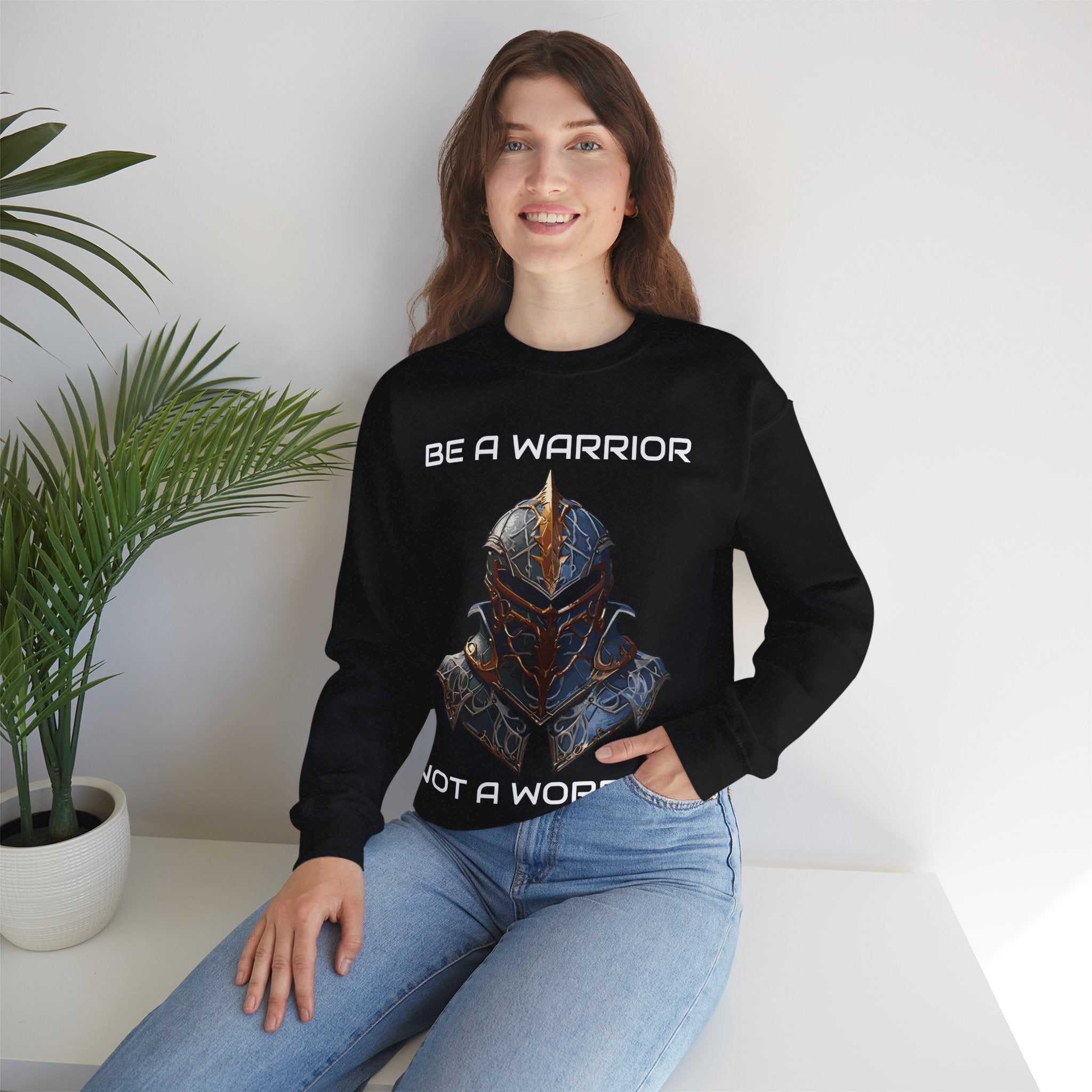 Be a Warrior not a Worrier, Unisex, Crewneck Sweatshirt, Birthday gift, Funny, Motivational, Inspriational, Comfort, Cotton