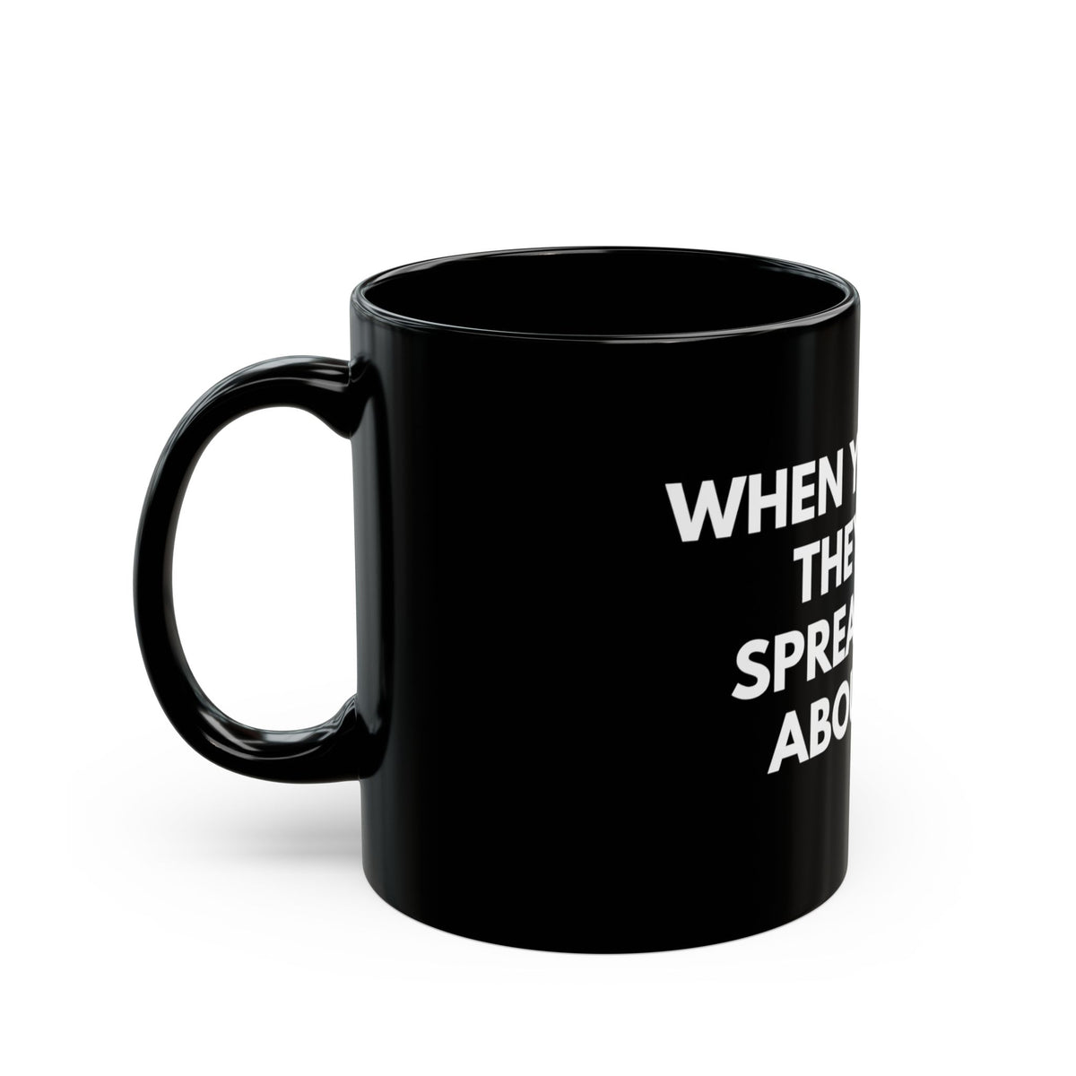 Black Mug - "When You Excel They Will Spreadsheet About You" Funny Office Coffee Cup for Excel Lovers