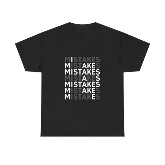 Mistakes Repeat Graphic Tee — Black Typographic T-Shirt