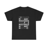 Mistakes Repeat Graphic Tee — Black Typographic T-Shirt