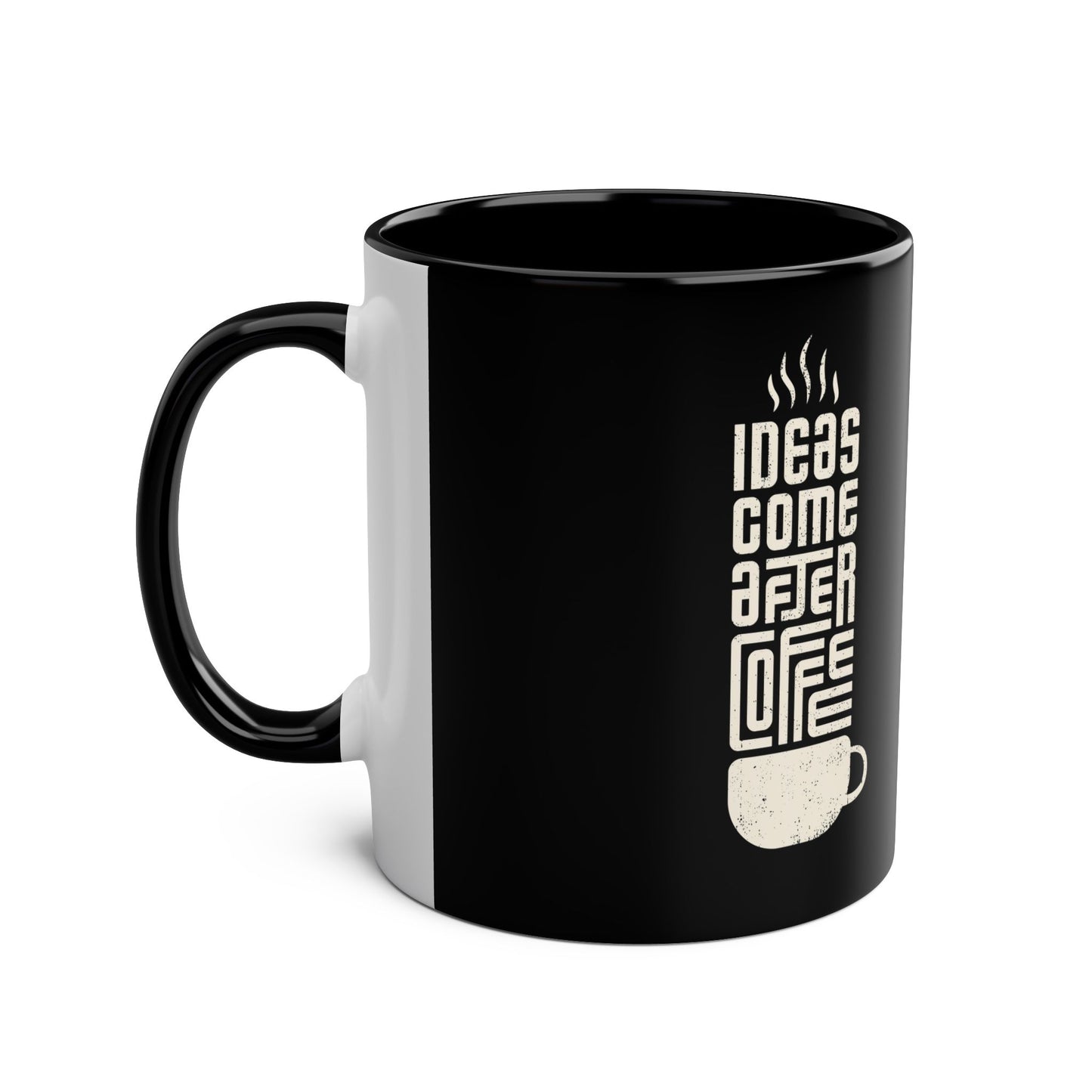 Inspirational Coffee Mug - IDEAS COME AFTER COFFEE, 11oz Two-Tone Mug - Conscience Garment