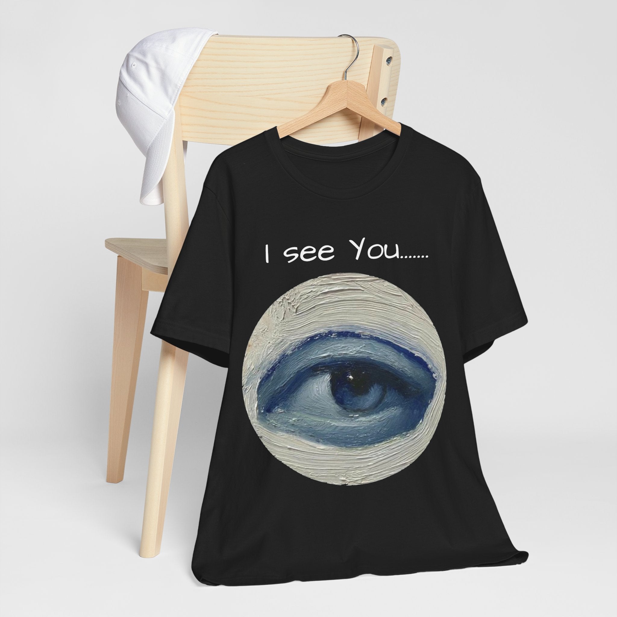 I See You T-Shirt