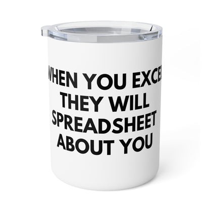 Insulated Coffee Mug – "When You Excel They Will Spreadsheet About You" Travel Tumbler, Funny Office Gift for Coworkers & Accountants