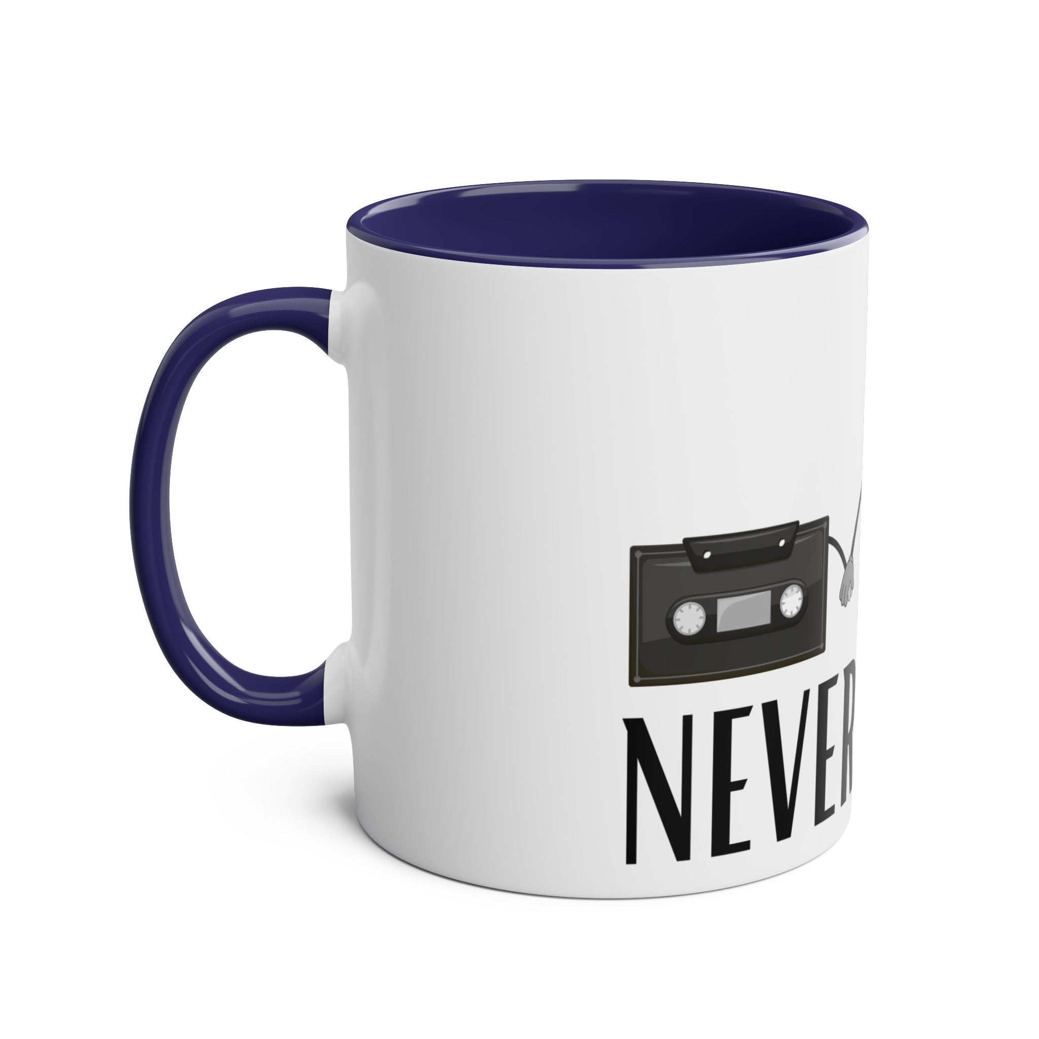 Never Forget, Mugs, 2 tone, Birthday Gift, Good Old Times, Conscience Garment, Coffee, Tea, Funny