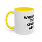 Funny Office Coffee Mug — “When You Excel They Will Spreadsheet About You” Accent Mug